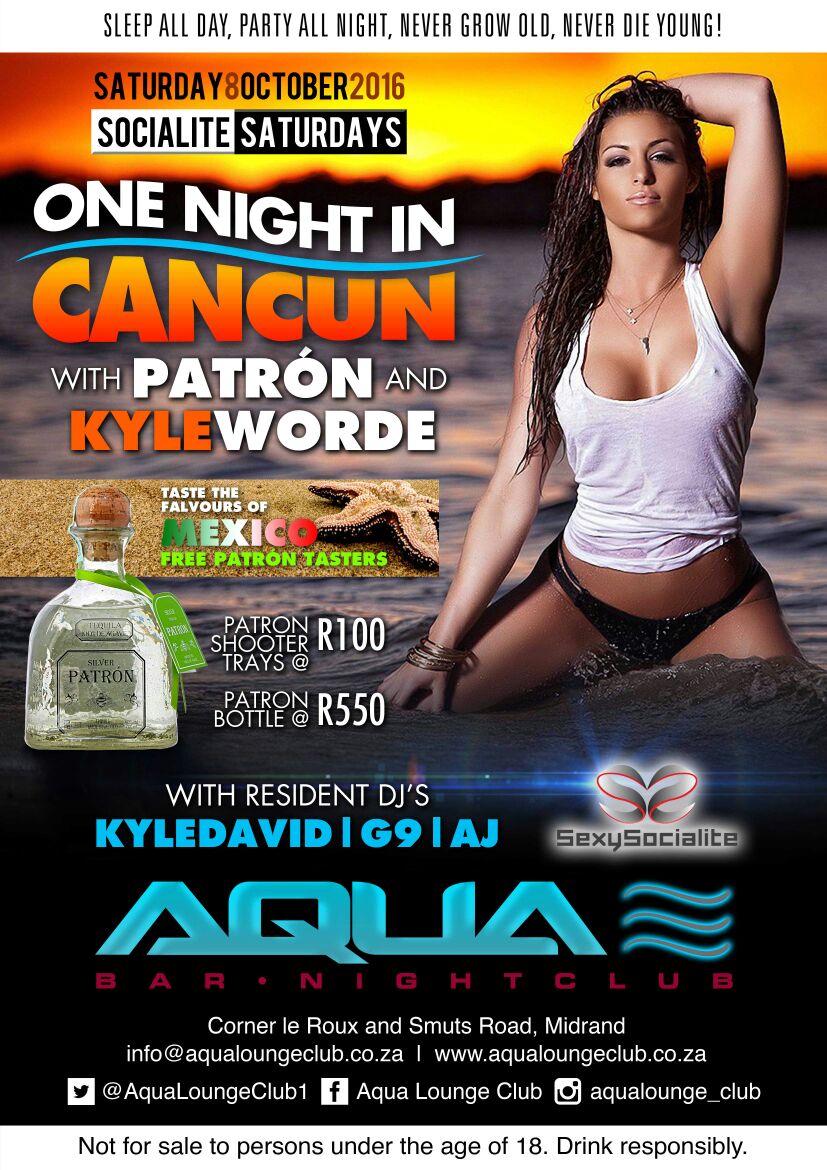 TumiMoea's tweet photo. Join Socialite Saturdays, One night in Cancun @AquaLoungeClub1 and taste the flavors of Mexico. Saturday 8 October. https://t.co/C3lPdjYufe