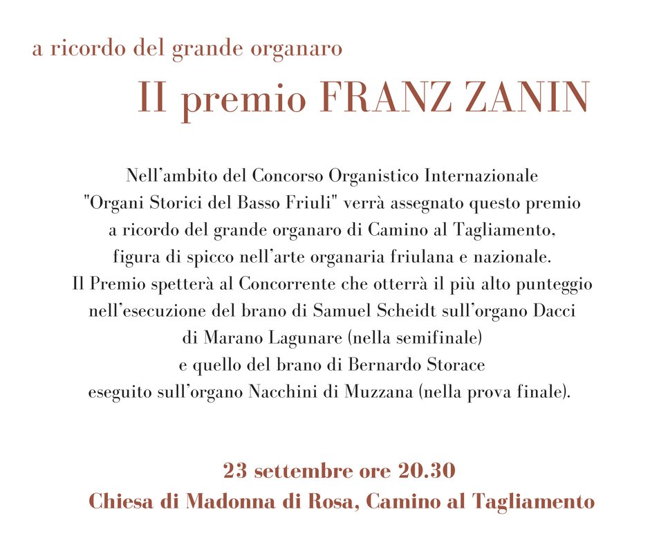 ConcorsoMuzzana's tweet photo. II CONCORSO FRANZ ZANIN. Questa sera a Camino al Tagliamento, premio in memoria di un grande organaro
@ConcorsoMuzzana https://t.co/Y9v75kHOZ5