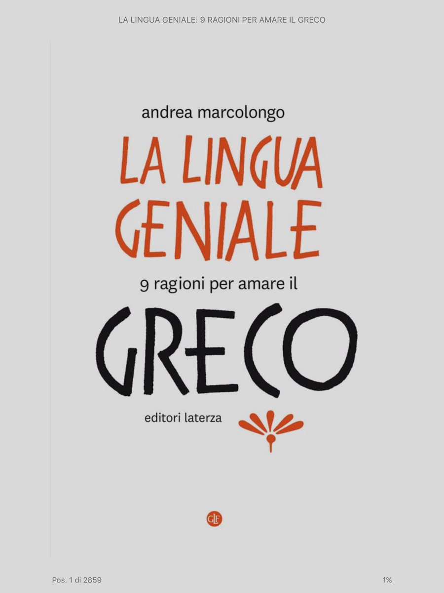 alessiodesiena's tweet photo. #lalinguageniale #greco #kindle #orabuca iniziamo la lettura prima di consigliarla ai ragazzi @AndreaMarcolong @editorilaterza https://t.co/XAM5aYuaVq