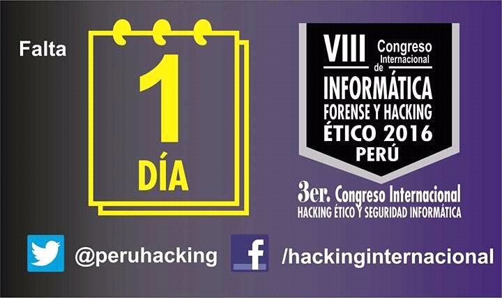 peruhacking's tweet photo. Falta 1 dia #CongresoHack @HackerClaus @boliviahack @ist_metropol @nev_ss @OcsinoDeJuliFox @MTC_GobPeru @ONPE_oficial @Patenta_Peru https://t.co/e8TM0BGjVR
