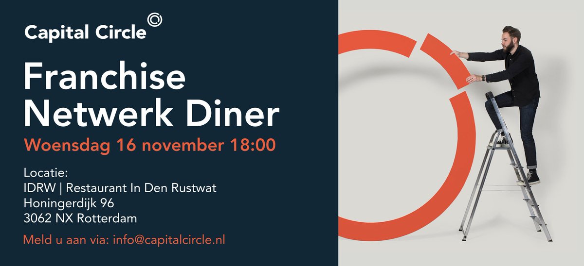 capital_circle's tweet image. 16 november organiseert Capital Circle opnieuw een franchise netwerk diner. De agenda wordt binnenkort bekend gemaakt. Meldt u snel aan.