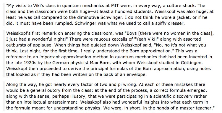 This is how physics should be taught (recollections of physicist Victor Weisskopf by writer Jeremy Bernstein)