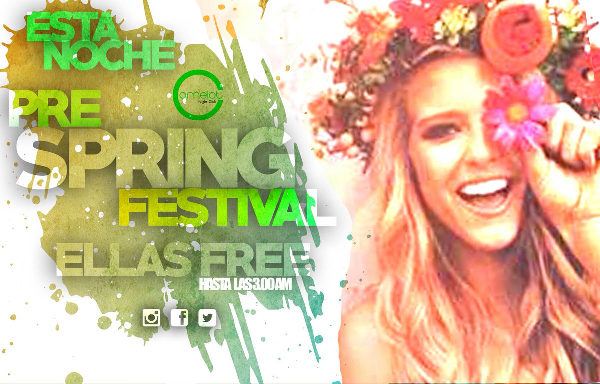CamelotNight's tweet photo. Avisale a tus amigas,esta noche ellas ingresan totalmente SIN CARGO hasta las 3.00 AM!
Hoy salimos todos
#PreSpringFestival 💐🎊🎶💃👱 https://t.co/ixN2bsMC9m