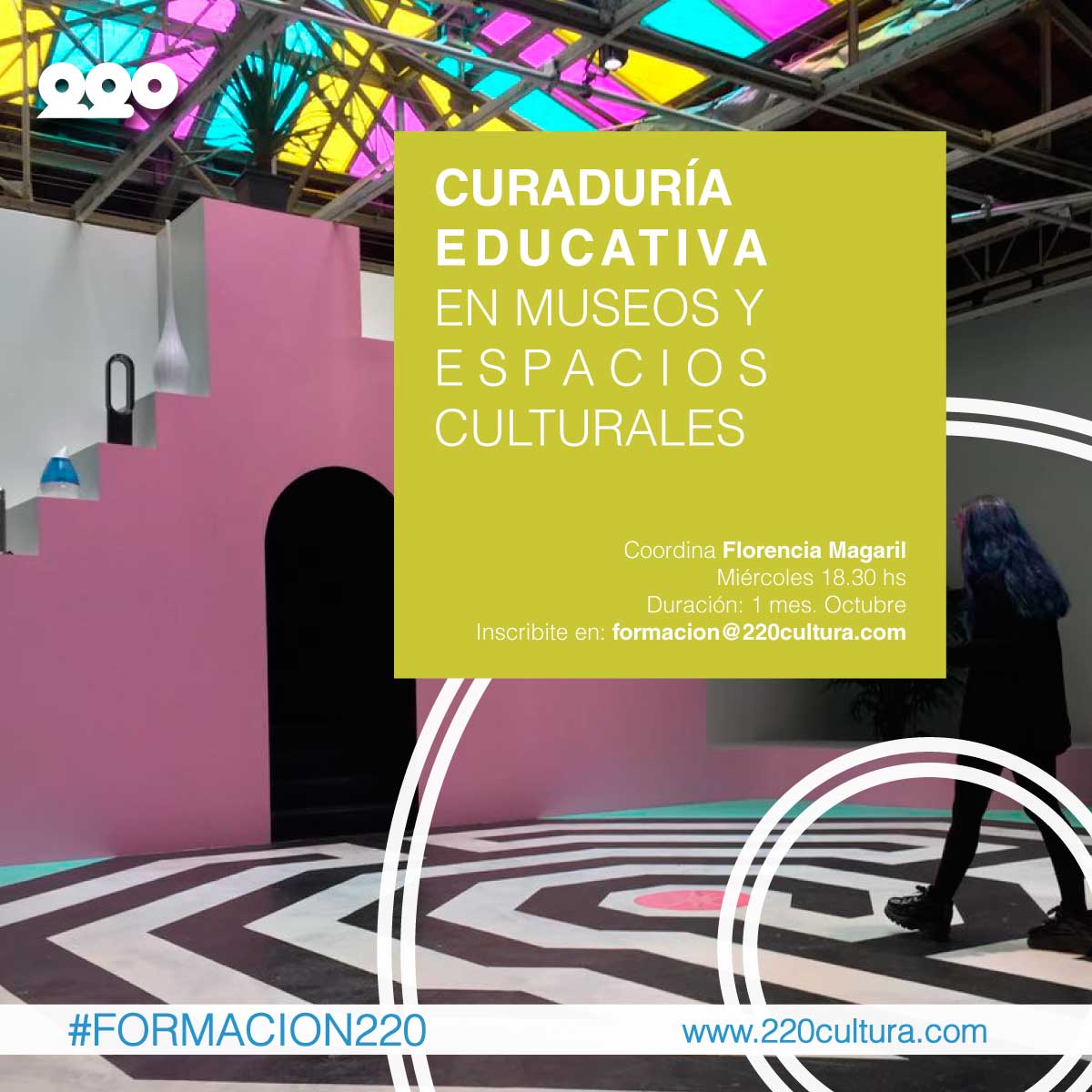 220_CC's tweet photo. Curso de curaduría educativa, dictado por Florencia Magaril. Comienza el 5 de Octubre.
+ info en formacion@220cultura.com https://t.co/vFGzJzCX3J