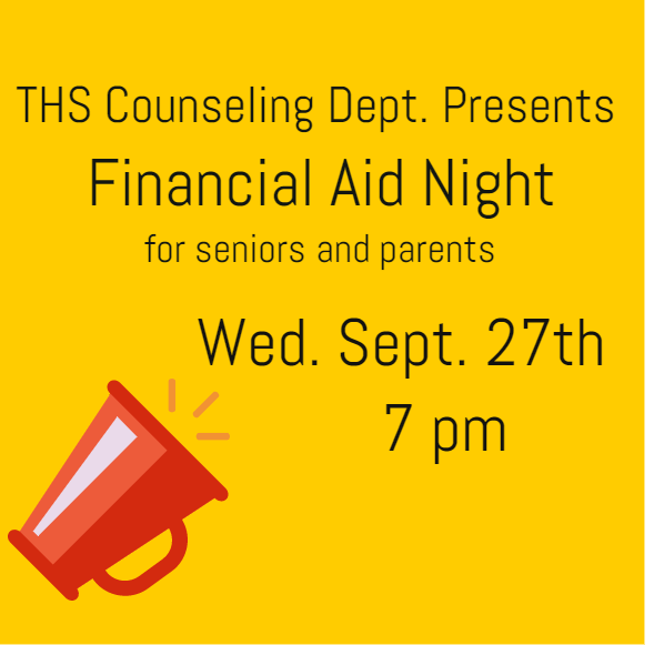 TrumbullHS's tweet photo. Tuesday is the Financial Aid Night workshop presented by @TRMBLCounselors 7 pm in the auditorium for parents and students  @THSCLASS17 https://t.co/DsC3ZFrAAD