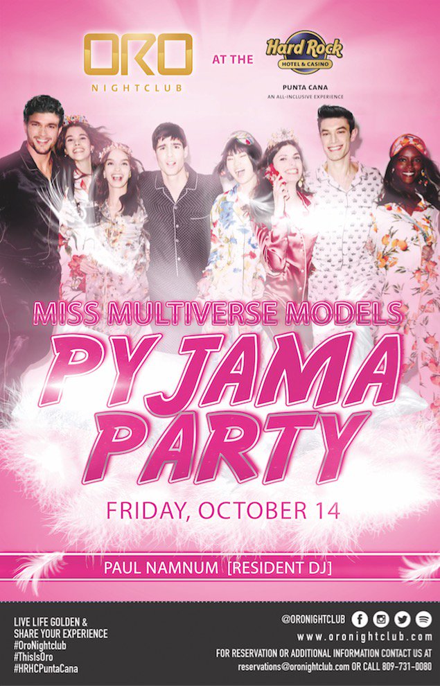 MissMultiverse's tweet image. Oct 14 @oronightclub is honoring the 30 Miss Multiverse #models with a Silk #Pyjama #party . So Cool and no time to sleep :-) @HRHPuntaCana