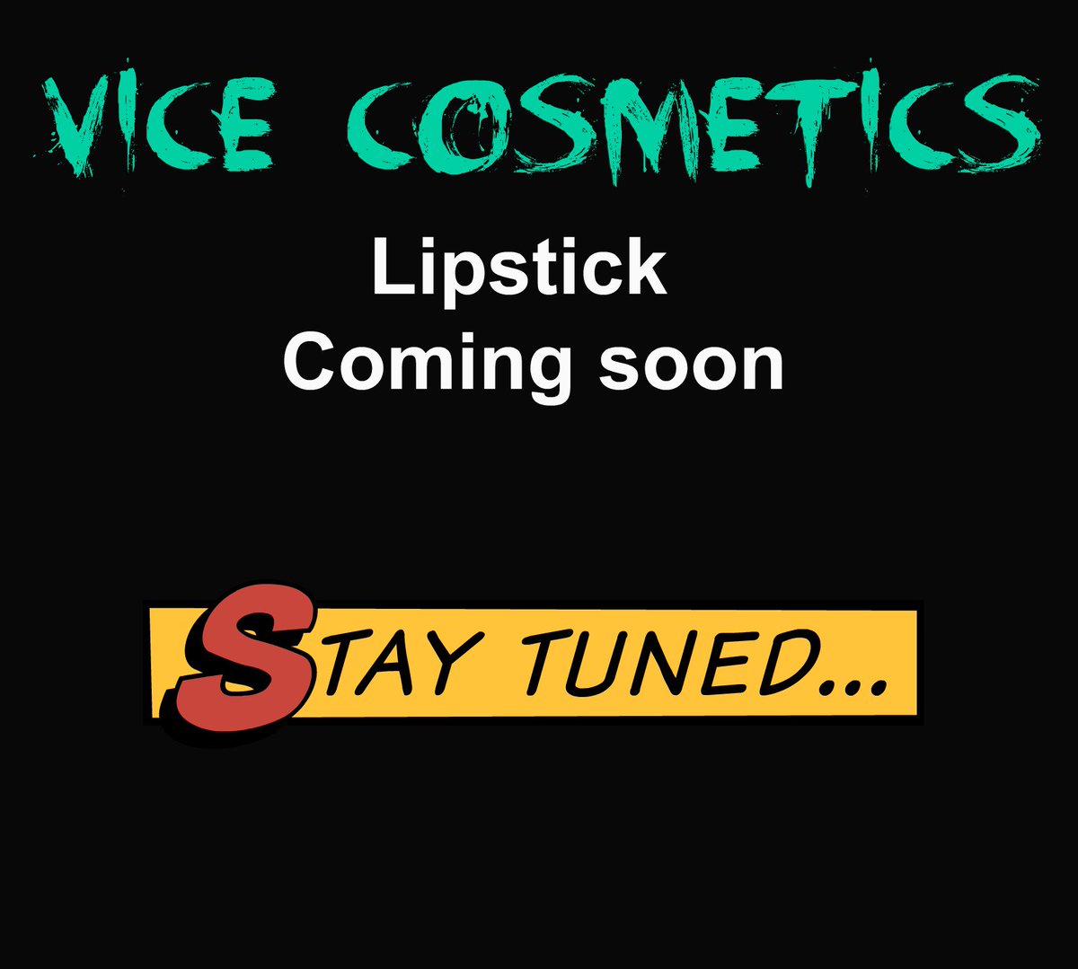 vicecosmetics's tweet photo. @TheKid_7 @vicecosmetics coming soon... https://t.co/z2Dje0ENZG