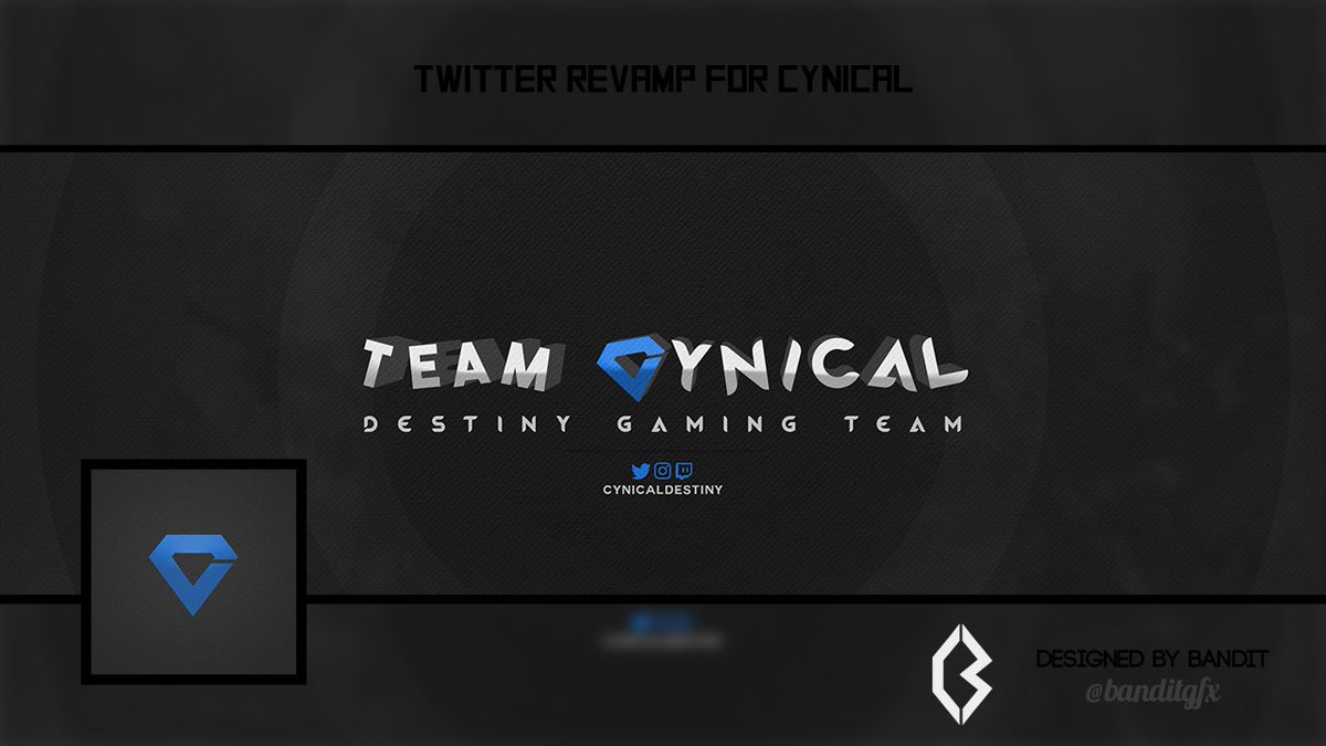 CynicalDestiny's tweet image. big thanks to @BanditGFX for the revamp!