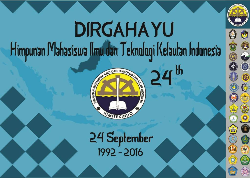 Happy Anniversary Himitekindo ke 24 thun. Smoga tetap jaya dan ttap memberi sumbangsi bagi bidang kelautan indonesia
