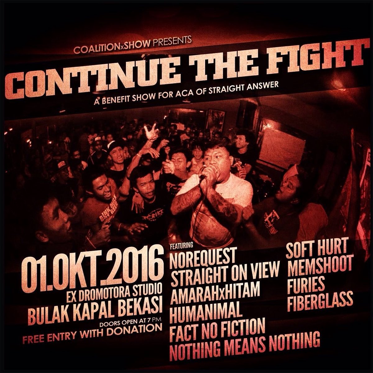 COALITIONxshow present : "CONTINUE THE FIGHT" (a benefit show for Aca of Straight Answer) Free entry with Donation
#hmnml