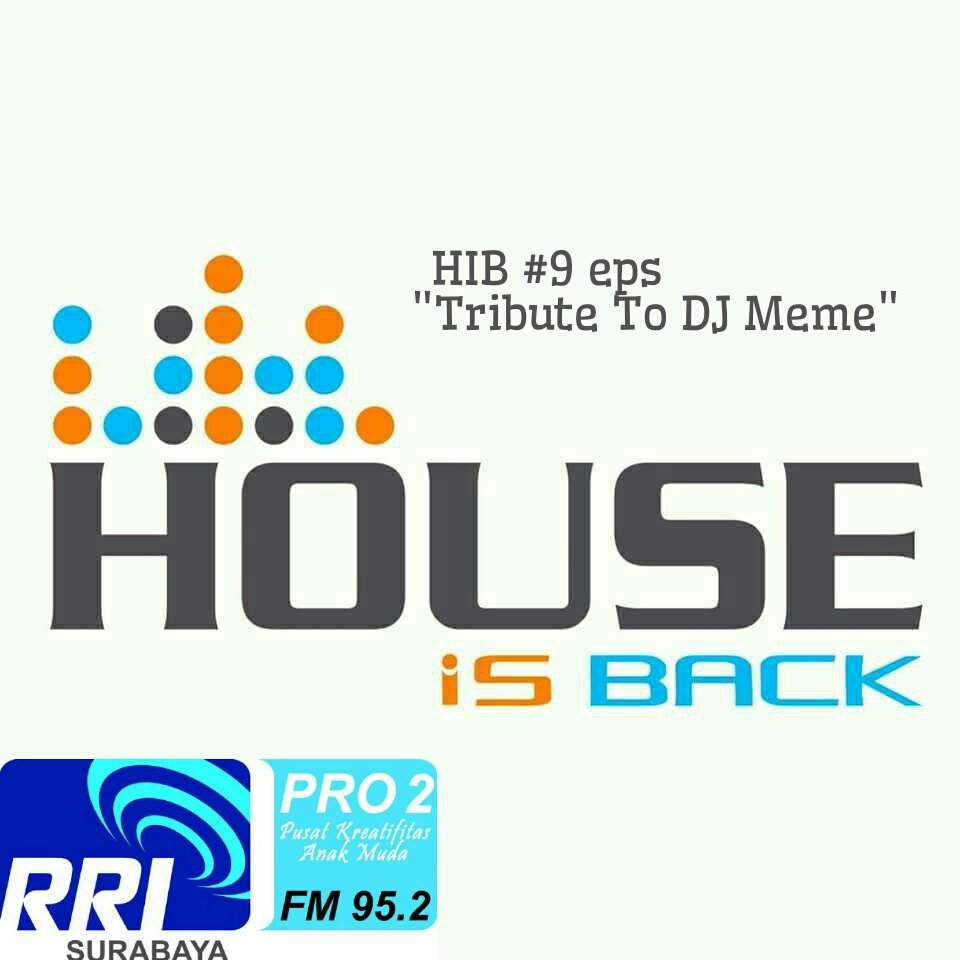 houseisback's tweet photo. Tonite!! @Pro2RRISby 95,2FM (19.30-21.00). Please download RRI Play at Playstore and App Store for live streaming #pdjijatim #surabaya https://t.co/nKEL2Hm2tX