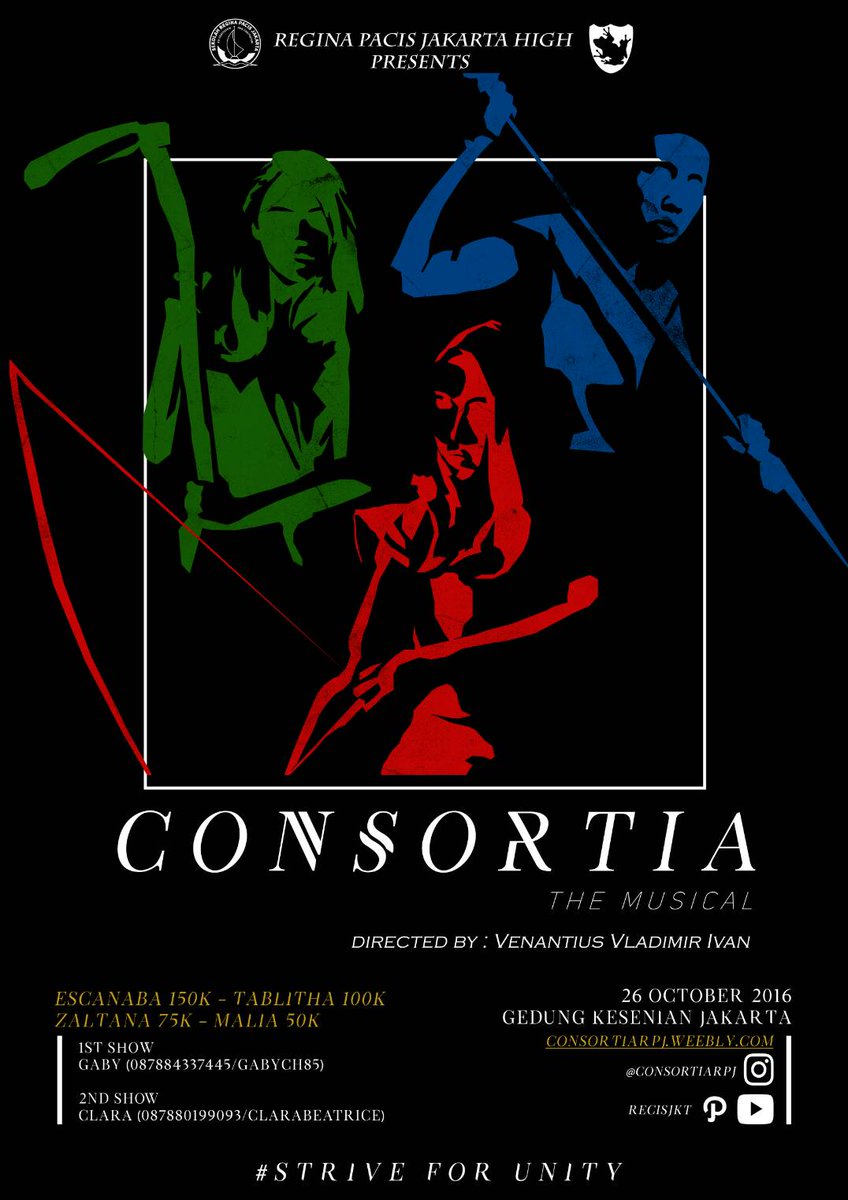 RecisJkt's tweet image. YOU HAVE HEARD ABOUT CONSORTIA THE MUSICAL, HAVEN&apos;T YOU?

#StriveForUnity
#ConsortiaRPJ2016