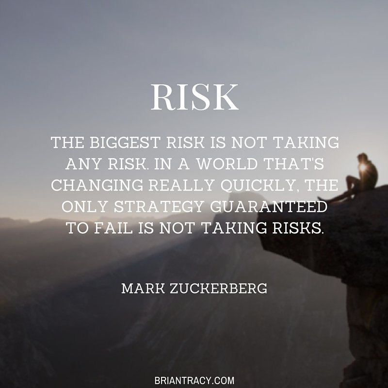 BrianTracy's tweet image. In a changing world, the only strategy that is guaranteed to fail is not taking risks. (#MarkZuckerberg)