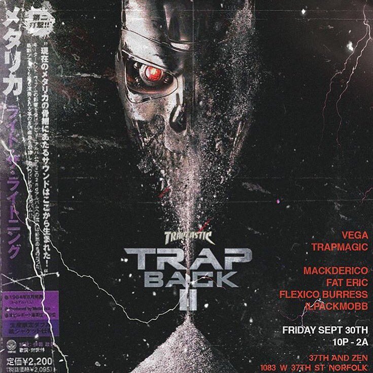 sheEBONYblack's tweet photo. Next Friday We active in the 757 #Trapback2 Hall of Fame presented by @thetraptastic π€π½ Friday Sept 30th at #37thandZen ππ₯ https://t.co/g1ezFy5JDv