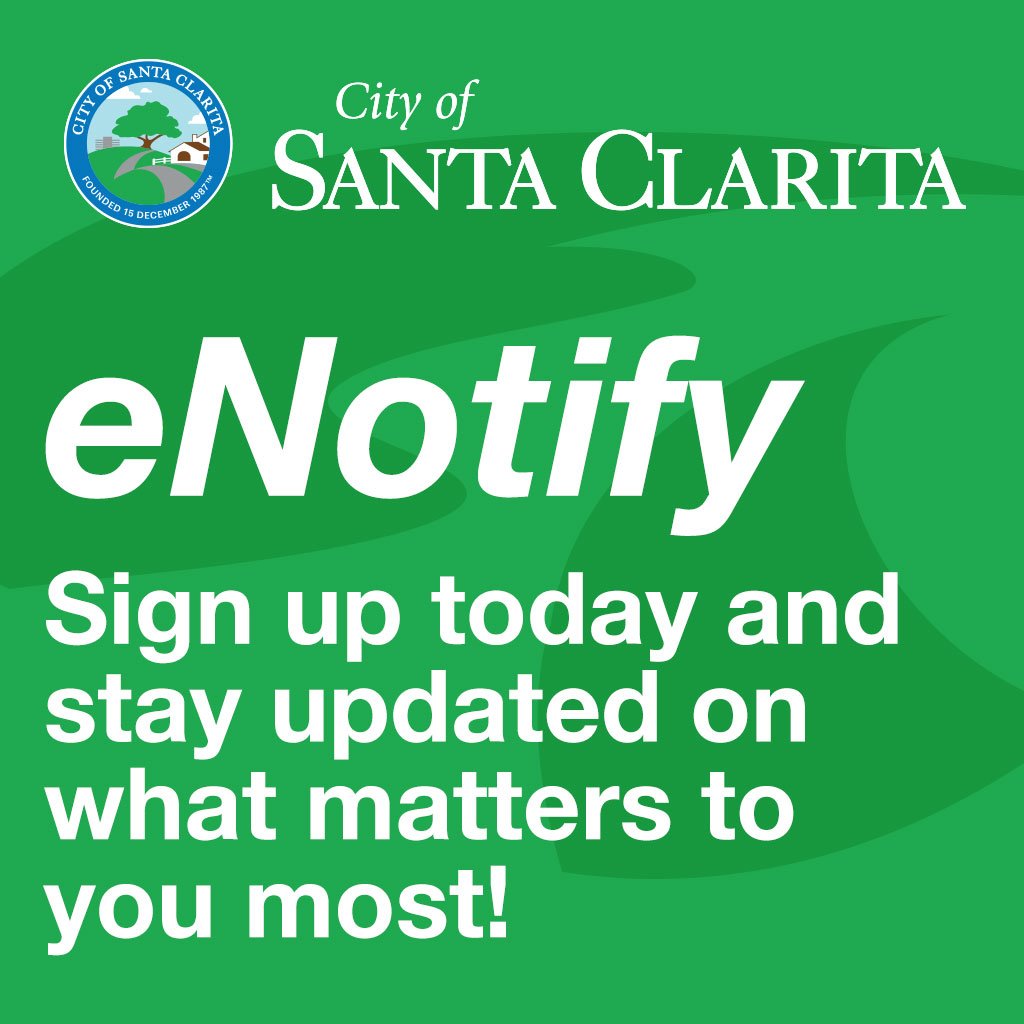 santaclarita's tweet image. #DidYouKnow the City has over 40 #eNotify lists you can sign up for? Visit santa-clarita.com/eNotify to sign up today!