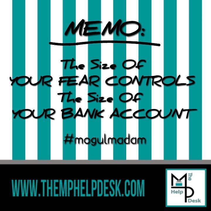 TheMPHelpDesk's tweet image. The size of YOUR FEAR CONTROLS the size of YOUR BANK ACCOUNT!!