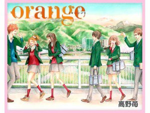 Orange最終回のtwitterイラスト検索結果