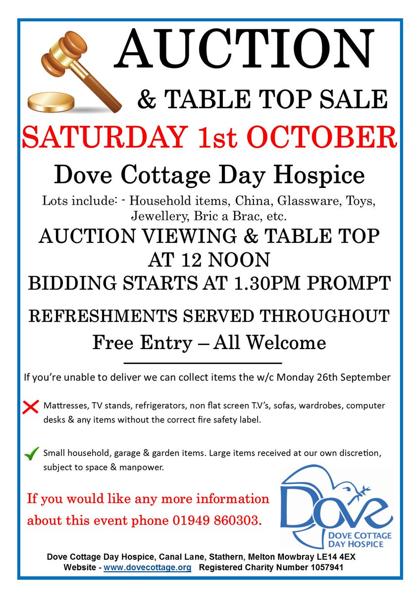 DoveCottageHosp's tweet photo. Auction &amp; Table Top Sale on Saturday 1st October. Viewing 12 noon &amp; bidding at 1.30pm! For info phone - 01949 860303 https://t.co/nn8FmuIcEL
