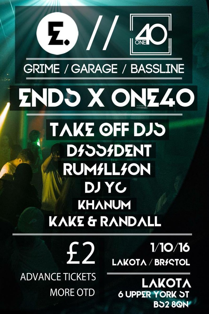 £2 tickets are up for our link up @ <a href="/LakotaBristol/">Lakota - Bristol</a> next Saturday with <a href="/ONE40BRISTOL/">ONE40 - BACK SOON</a> 🍻💥🎉🍾

eventbrite.co.uk/e/ends-x-one40…