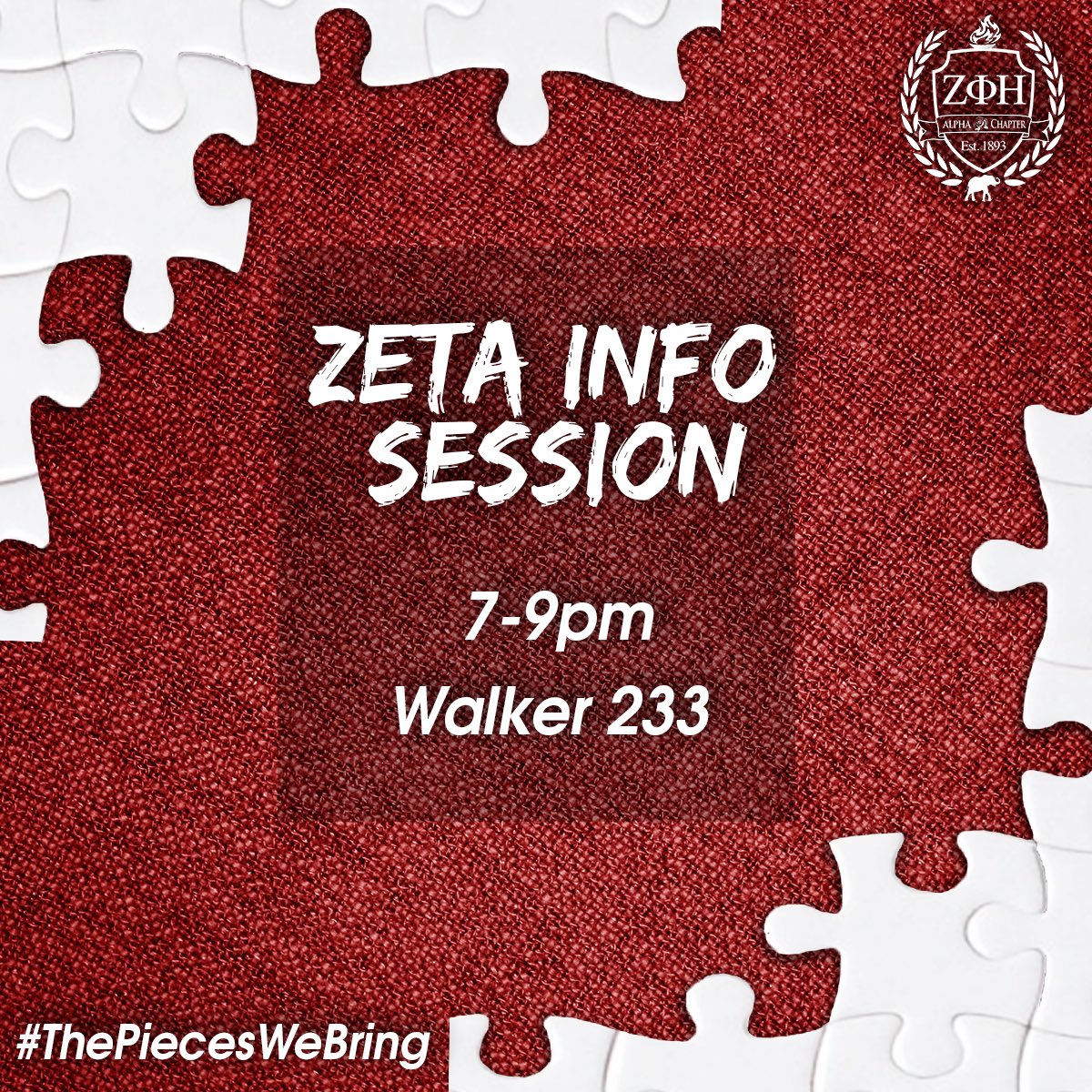 Have questions about Zeta? Our info session is tonight from 7-9pm in Walker 233! We'd love to see you there! #thepieceswebring