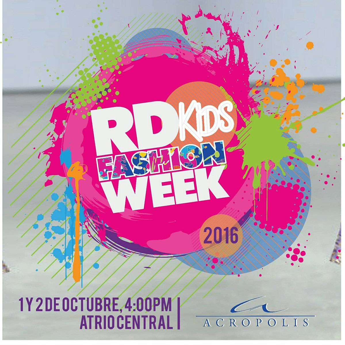 ¡Ya casi se acerca el gran día! ¿Estás listo para lo que #AcropolisCenter te trae? 1 y 2 de Octubre a las 4:00PM. #RDKidsFW