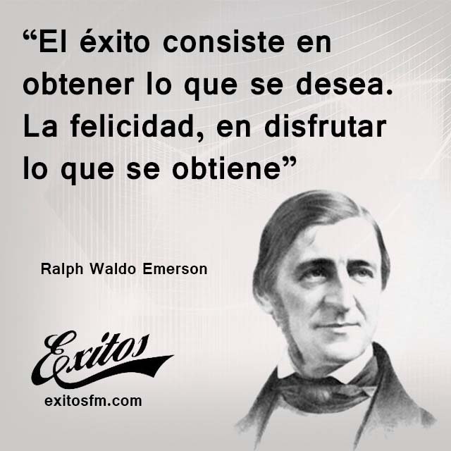 CircuitoExitos's tweet photo. “El éxito consiste en obtener lo que se desea. La felicidad, en disfrutar lo que se obtiene”. Ralph Waldo Emerson. #FelizMartes https://t.co/qRyXgyREe9