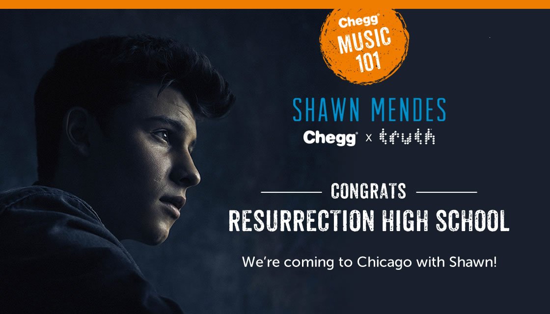Congratulations Resurrection High School! Can't wait to see you on campus with <a href="/ShawnMendes/">Shawn Mendes</a> &amp; <a href="/truthorange/">truth</a> for #CheggMusic101!