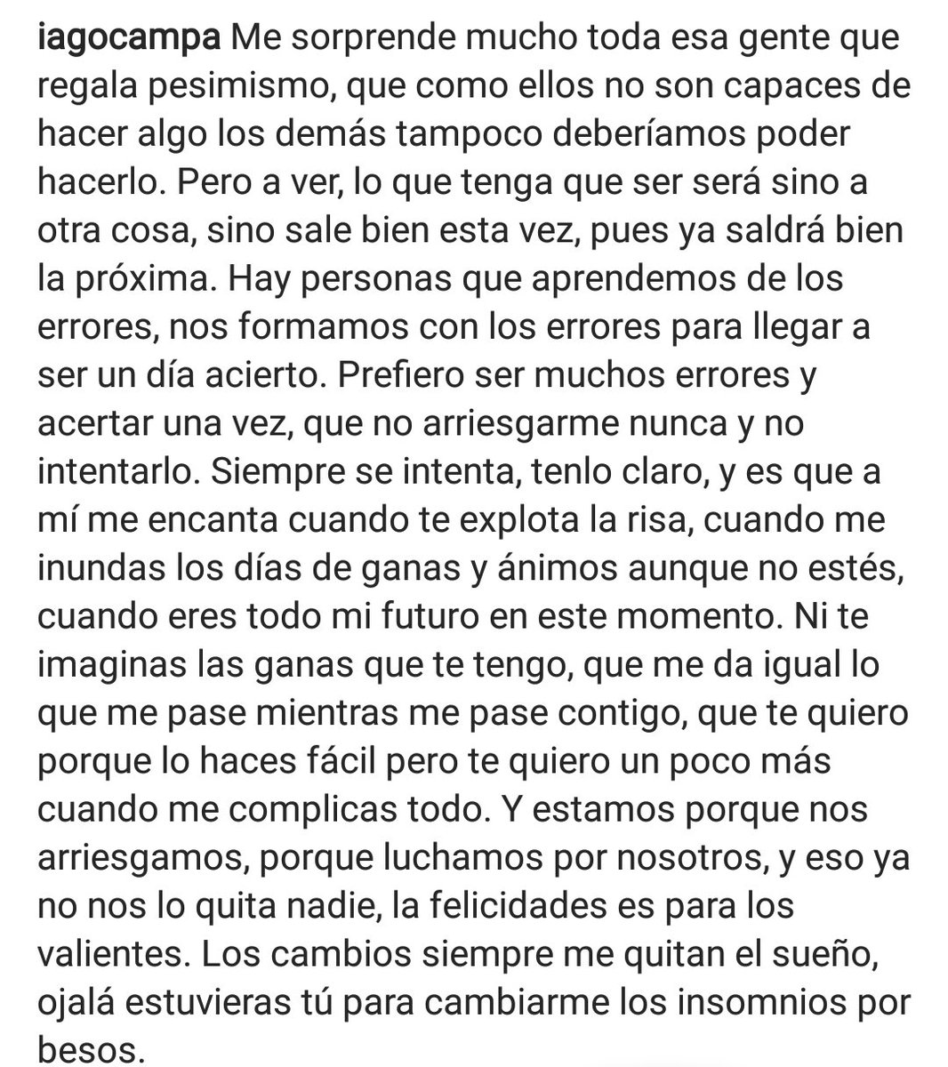 iagocampa's tweet photo. La felicidad es para los valientes que arriesgan. https://t.co/PKfFH7t6Nr