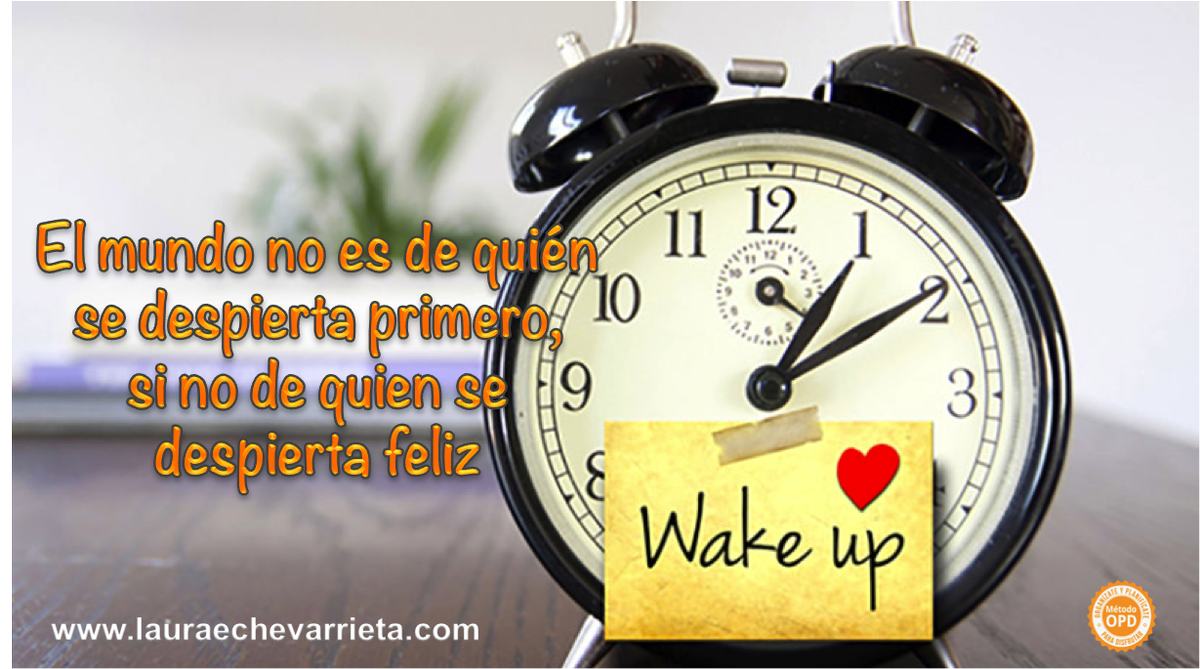 lechevarrieta's tweet photo. ¿Cómo te despiertas cada día? El mundo no es de quien se despierta primero, si no de quien se despierta feliz #metodopd #tiempofeliz https://t.co/lcEOmLDaJg