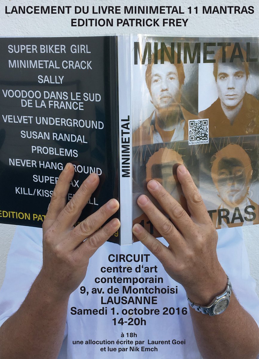 Saturday, Oct. 1, 2-8pm: MINIMETAL 11MANTRAS presentation/performance @ Circuit Lausanne! Be there!
circuit.li