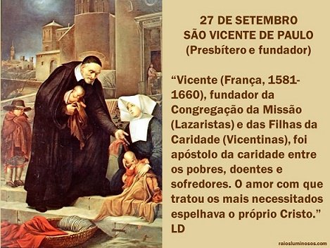 RaiosLuminosos's tweet image. São Vicente de Paulo, rogai a Deus por nós!