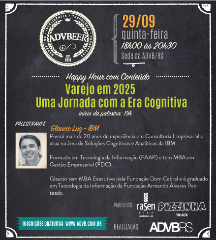 advbrs's tweet photo. Inscreva-se no evento: https://t.co/LjoQBX8YwR ADVBeer com Glaucio Luz da IBM. Tema: "Varejo 2025 - Uma jornada com a Era Cognitiva" #ADVBRS https://t.co/Q1WcGCdqS9