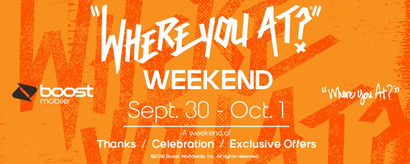 Where You At? Weekend. Visit your local Boost store &amp; receive $50 off select <a href="/LGUSAMobile/">LG USA Mobile</a> devices. #WYAweekend