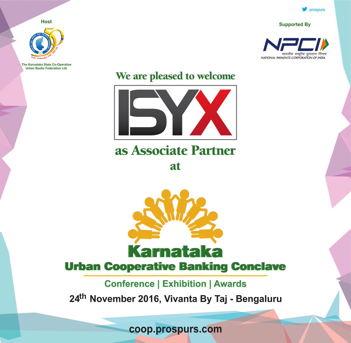sriv1989's tweet photo. We Welcome @ISYXTech as Associate Partner at Karnataka Cooperative Banking Conclave 2016 @RSImmanuel @pro_spurs @CMofKarnataka https://t.co/BKKUEcH50I