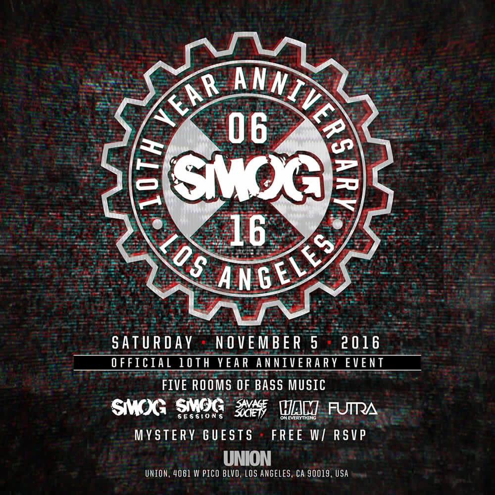 SMOG 10th Year Anniversary • Nov 5th • FREE w/ RSVP • Mystery Guests • 19+ <a href="/unionclubla/">@catchonela</a> 

Tix: bit.ly/SMOG10