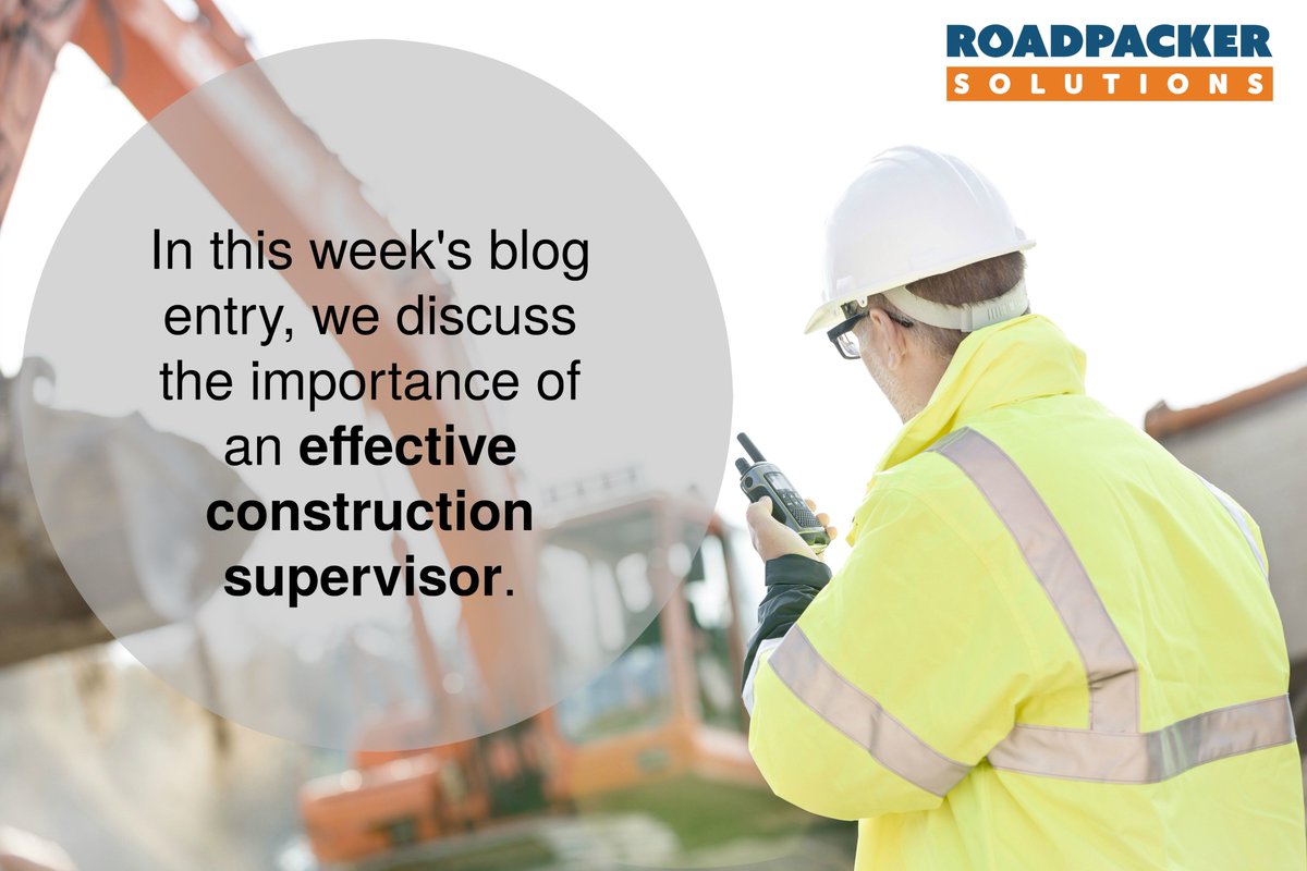 RoadPackerPlus's tweet image. The Importance of an Effective Construction Supervisor: bit.ly/2dAqQOB