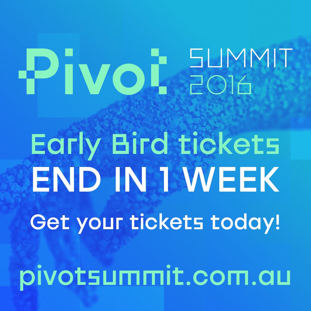 PivotSummit's tweet image. Only 1 week to go until EARLY BIRD TICKET sales finish. Save $50 on your ticket to #pivotsummit2016 - ow.ly/8xpq304D9X4 #getinquick