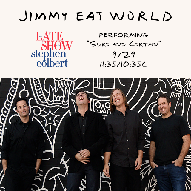 JEWonline's tweet photo. Just announced! Jimmy Eat World will be playing The Late Show with Stephen Colbert this Thursday! 
https://t.co/4TJinm6h38 https://t.co/2511A4TQZO