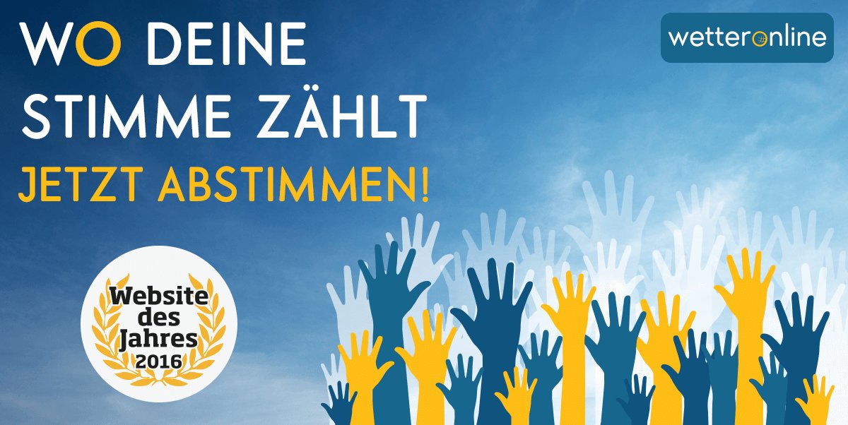 WetterOnline's tweet photo. 📣 Deine Stimme für WetterOnline! ✔️ Mach uns wieder zur Website des Jahres:
➡ https://t.co/CwypqLOYcs #WDJ2016 https://t.co/tZXm4Rm5Pu