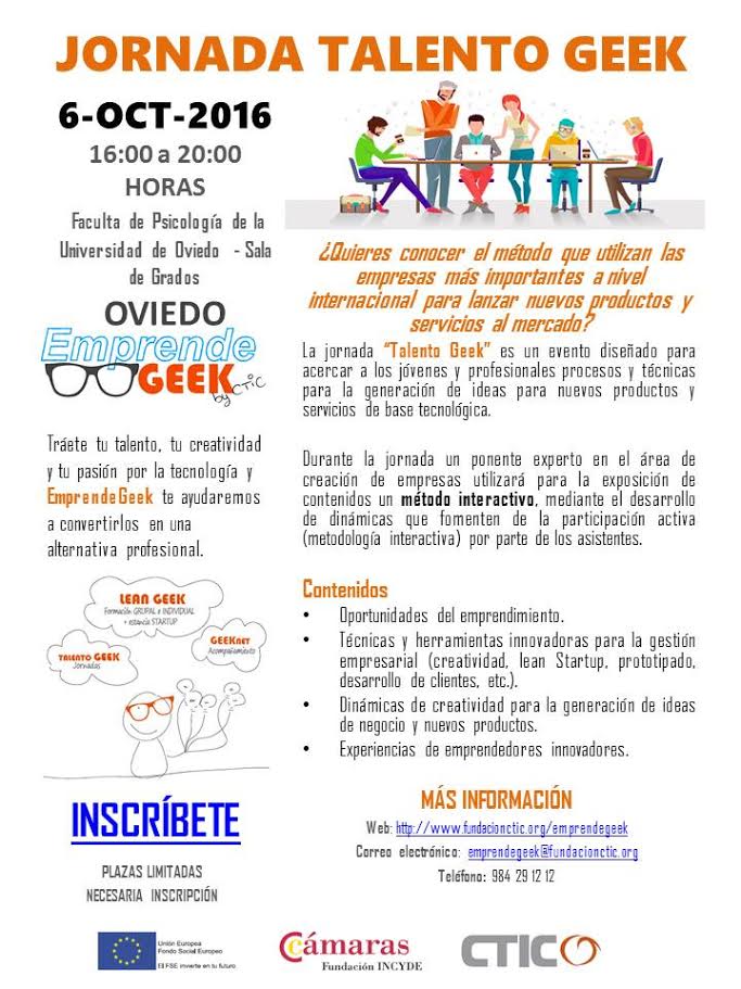 OviedoEmprende's tweet photo. Te interesa. 6OCT: Jornada #TalentoGeek en Facultad Psicología #Oviedo https://t.co/9CPUSde8xP Iniciativa d @fundacionctic @FundacionIncyde https://t.co/5NbjSOBS7X