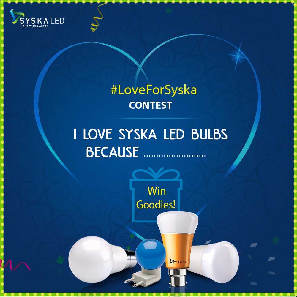 SyskaWorld's tweet photo. Time for another Dhamaka #Contest
Profess your love for Syska by sharing why you love SyskaLED Bulbs & Win #SyskaGoodies - We are listening! https://t.co/7qv86aHUy2