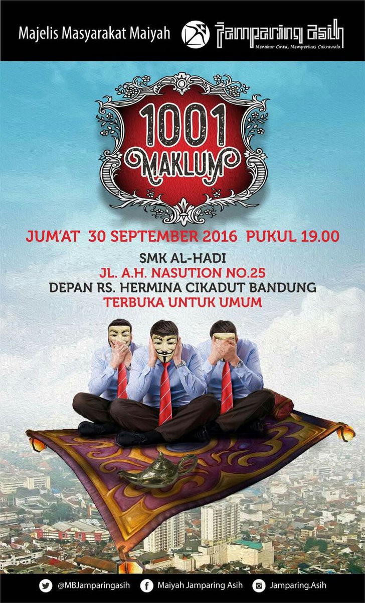 LDMalaya's tweet photo. Jamparing Asih | 1001 MAKLUM | Jumat 30 September 2016, 19.00 WIB | SMK Al Hadi, Jl A.H. Nasution 25,Bandung #JASept https://t.co/6hvPLho0d8