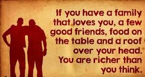 Richer than you think. Thankful for the good I have.