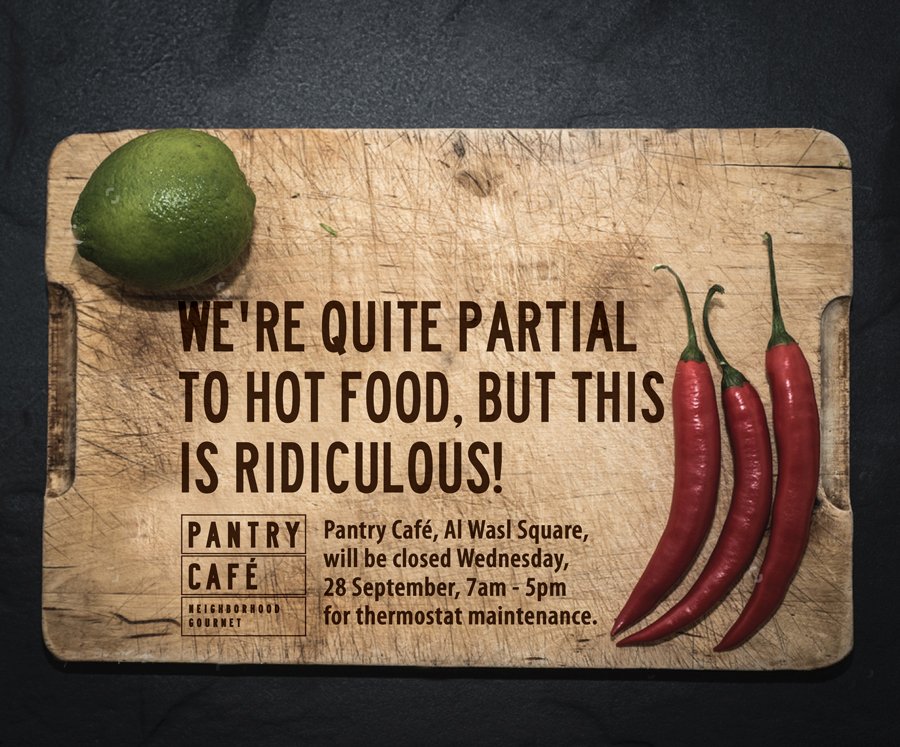 Pantry_Cafe's tweet photo. Please note that our Wasl Square branch will be closed today for AC maintenance. We will reopen at 5pm. Normal timing will resume tomorrow. https://t.co/uSwRIYEPOR