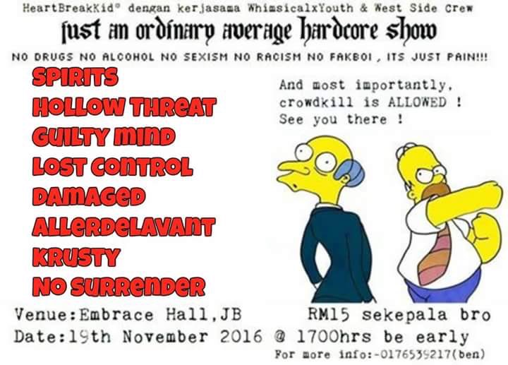 UPDATE! We will be replacing <a href="/NetJBHC/">NeverEndingThreats</a> for upcoming show at Embrace Hall, Johor on the 19th November. See ya bois there! 💥👊🏻  🇲🇾🇸🇬