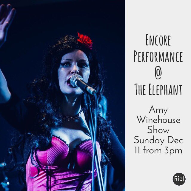 ENCORE PERFORMANCE
AMY WINEHOUSE TRIBUTE SHOW + WOMEN OF SOUL &amp; JAZZ.  Sun Dec 11. Tix $20
elephantandcastle.iwannaticket.com.au/event/amy-wine…