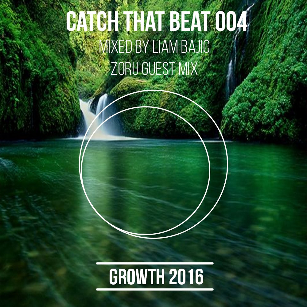 catchthatbeat_'s tweet photo. Catch That Beat 004 - Mixed By Liam Bajic 'Growth' is up and features @zoru_music on our Guest Mix. Check it out at: https://t.co/Z6xhzhMuMf https://t.co/jA9nS4hl2x