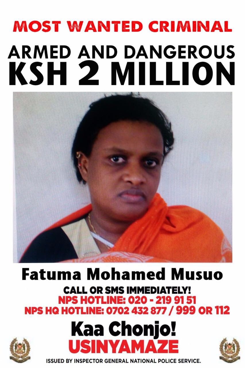 Ministry of Interior on Twitter: &quot;SECURITY ALERT: Fatuma is on the run &amp; is  wanted for hiding Ismael M. Shosi. She is the widow to late Kasim Omollo an  Al-Qaeda operative.… https://t.co/Kr6SFhhdxz&quot;