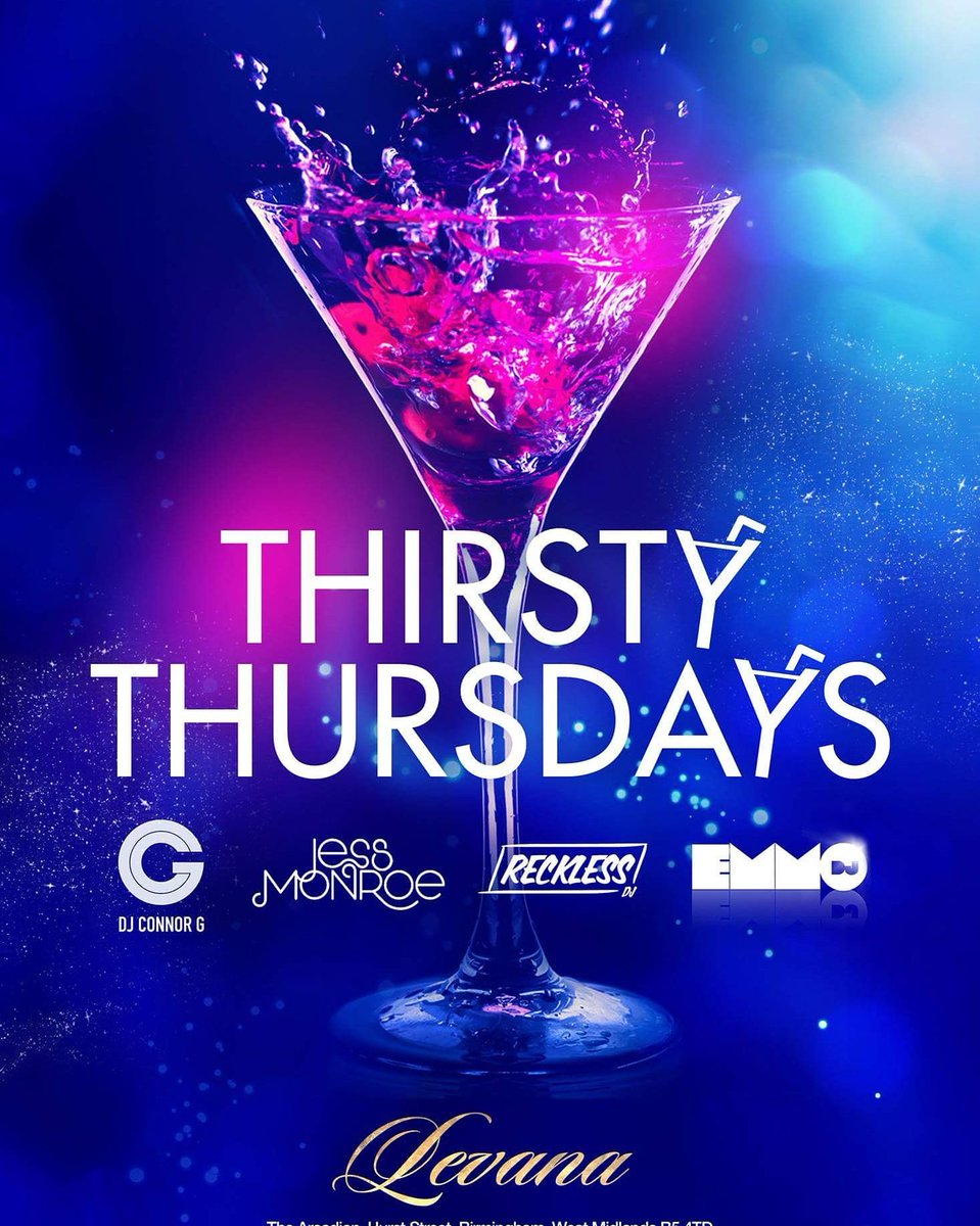 TY_Thursdays's tweet photo. This Thursday The Only Place To Be Thirsty Thursday @LevanaBar 

Hot Dj Line Up with .

@DJEMMO_UKG 
@JessMonroeX 
@RECKLESSDJ_ 
@DJCONNORG https://t.co/2e0U4FNqRW