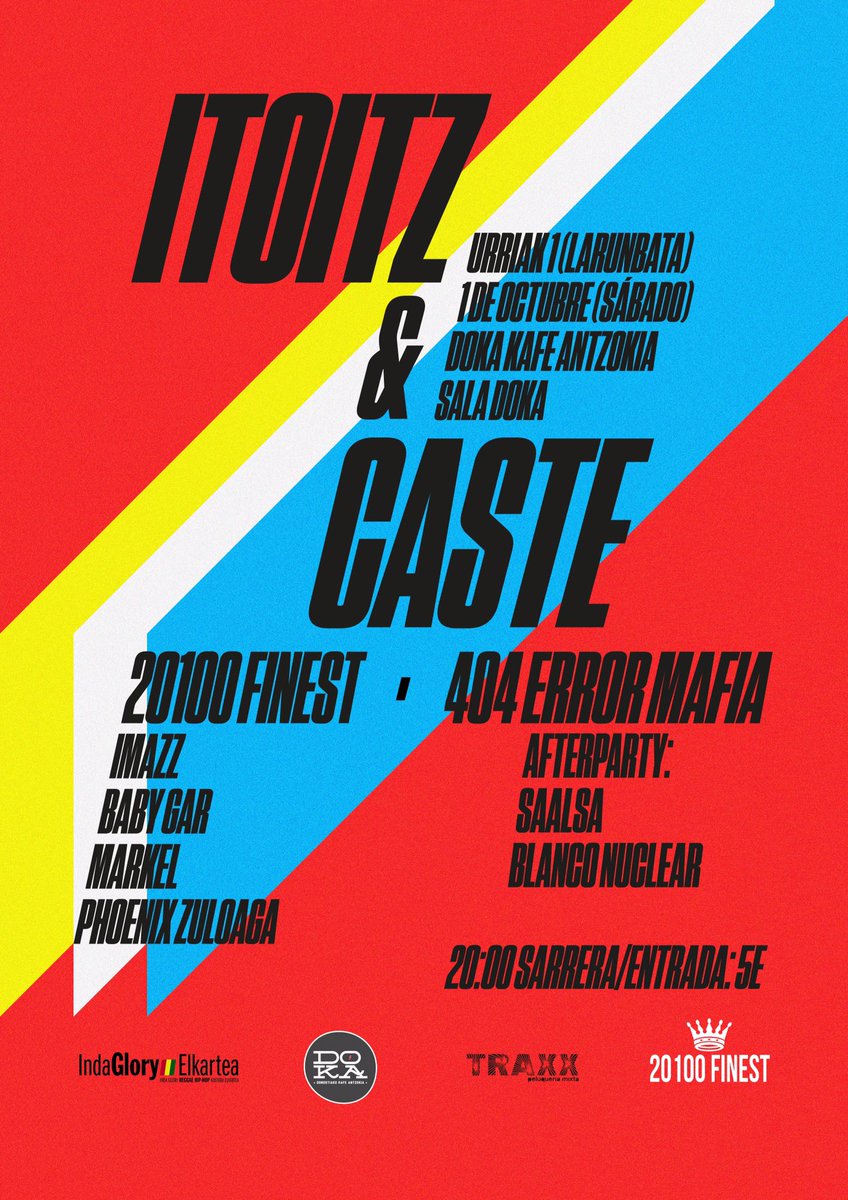 #DONOSTIA Urriak 1 Octubre
ITOITZ &amp; CASTE, 404 ERROR MAFIA, 20100 FINEST + AFTERPATY..  [20h00 - 5€] <a href="/DokaAntzokia/">Doka Kafe Antzokia</a>